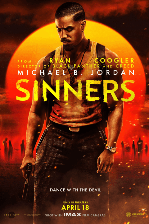 Release date - April 18, 2025, Film - Sinners, Director - Ryan Coogler, Cast - Michael B. Jordan, Hailee Steinfeld, Jack O'Connell