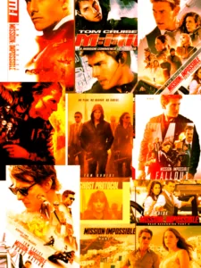 Mission: Impossible From Shadow Agent to Global Icon