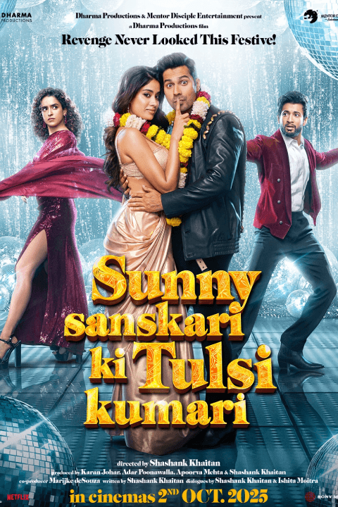 Release date: October 2, 2025, Film: Sunny Sanskari Ki Tulsi Kumari, Director: Shashank Khaitan, Cast: Varun Dhawan, Janhvi Kapoor, Sanya Malhotra