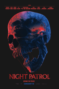 Release date: 16/01/2026 | Film: Night Patrol | Director: Ryan Prows | Cast: Jermaine Fowler, Justin Long, Freddie Gibbs