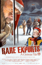 Rare Exports A Christmas Tale 2010 film poster presenting a dark folklore version of Santa Claus
