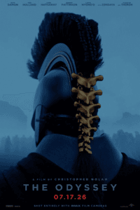 Release date: 07/17/2026 | Film: The Odyssey | Director: Christopher Nolan | Cast: Matt Damon, Anne Hathaway, Tom Holland