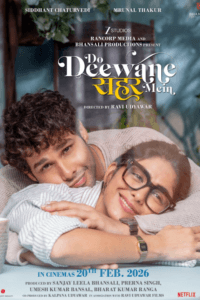 Release date: 20/02/2026 | Film: Do Deewane Seher Mein | Director: Ravi Udyawar | Cast: Siddhant Chaturvedi, Mrunal Thakur