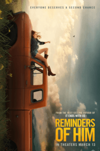 Release date: March 13, 2026 | Film: Reminders of Him | Director: Vanessa Caswill | Cast: Maika Monroe, Tyriq Withers, Rudy Pankow