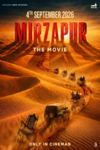 Release date: 04/09/2026 | Film: Mirzapur: The Movie | Director: Gurmeet Singh | Cast: Pankaj Tripathi, Ali Fazal, Divyenndu