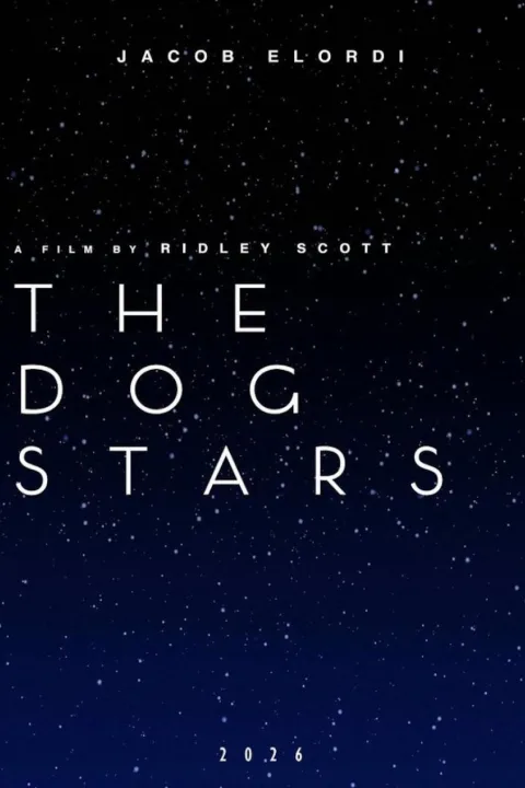 Release date: 28/08/2026 | Film: The Dog Stars | Director: Ridley Scott | Cast: Jacob Elordi, Josh Brolin, Margaret Qualley