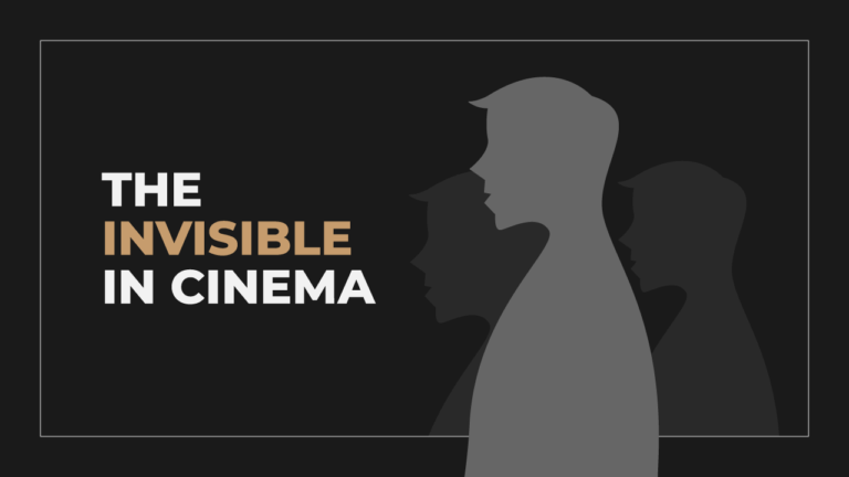 The Most Important Thing in a Film Cannot Be Seen