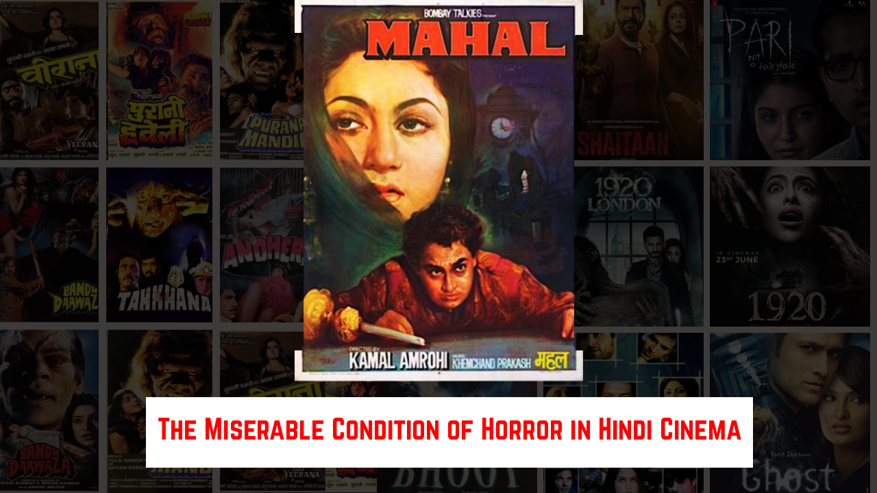 Hindi horror cinema struggles with clichés, weak storytelling and overuse of comedy. Here’s why Bollywood fails to deliver pure horror films.