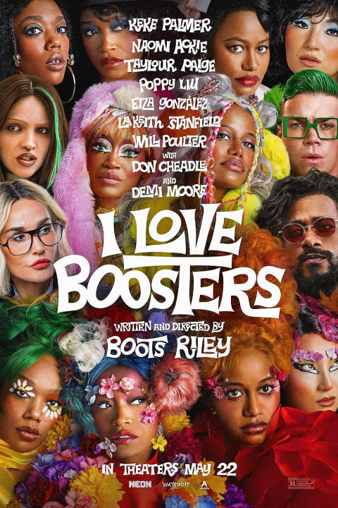 Release date: 22/05/2026 | Film: I Love Boosters | Director: Boots Riley | Cast: Keke Palmer, Naomi Ackie, Taylour Paige