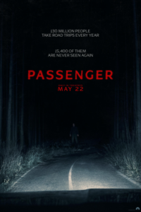 Release date: 22/05/2026 | Film: Passenger | Director: André Øvredal | Cast: Jacob Scipio, Lou Llobell, Melissa Leo