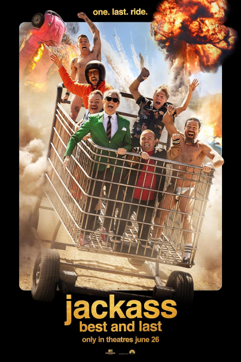 Release date: 26/06/2026 | Film: Jackass: Best and Last | Director: Jeff Tremaine | Cast: Johnny Knoxville, Steve-O, Chris Pontius