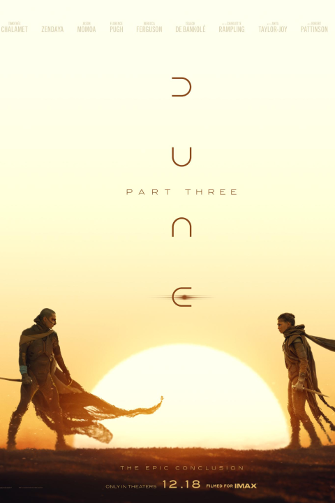 Release date: 18/12/2026 | Film: Dune: Part Three | Director: Denis Villeneuve | Cast: Timothée Chalamet, Zendaya, Jason Momoa