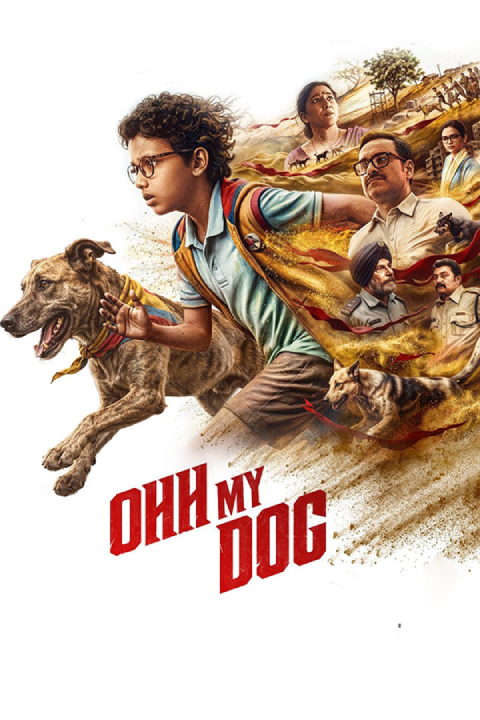 Release date: 31/07/2026 | Film: Ohh My Dog | Director: Amit Rai | Cast: Pankaj Tripathi, Pawan Malhotra, Maahi Rai