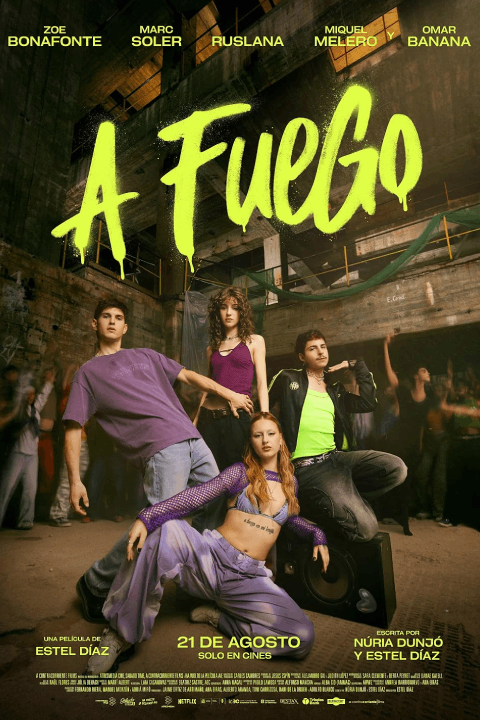 Release date: 21/08/2026 (Spain) | Film: A fuego | Director: Estel Díaz | Cast: Zoe Bonafonte, Omar Banana, Marc Soler