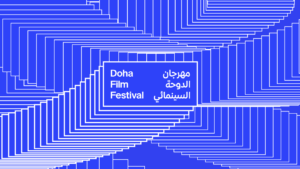 Doha Film Festival 2026 International Feature Film Competition